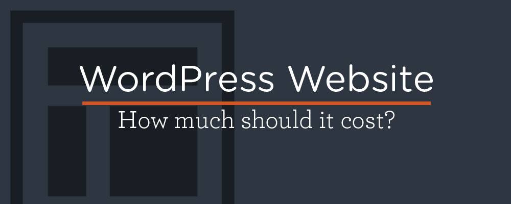 How much should a custom WordPress website cost?