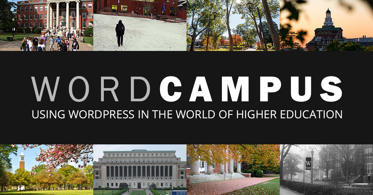 A WordPress conference for higher education: coming to a campus near you?