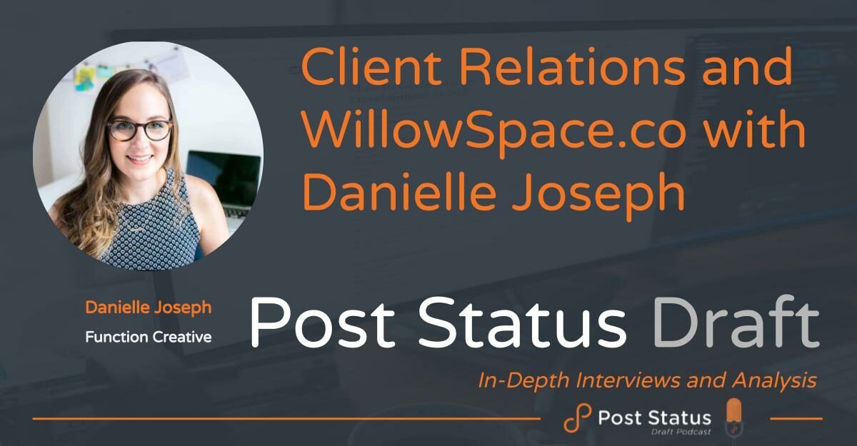 Danielle Joseph on Client Relations