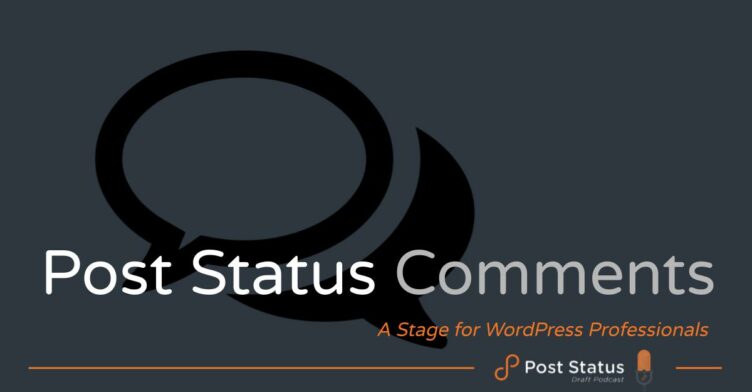 The Post Status Comments Podcast