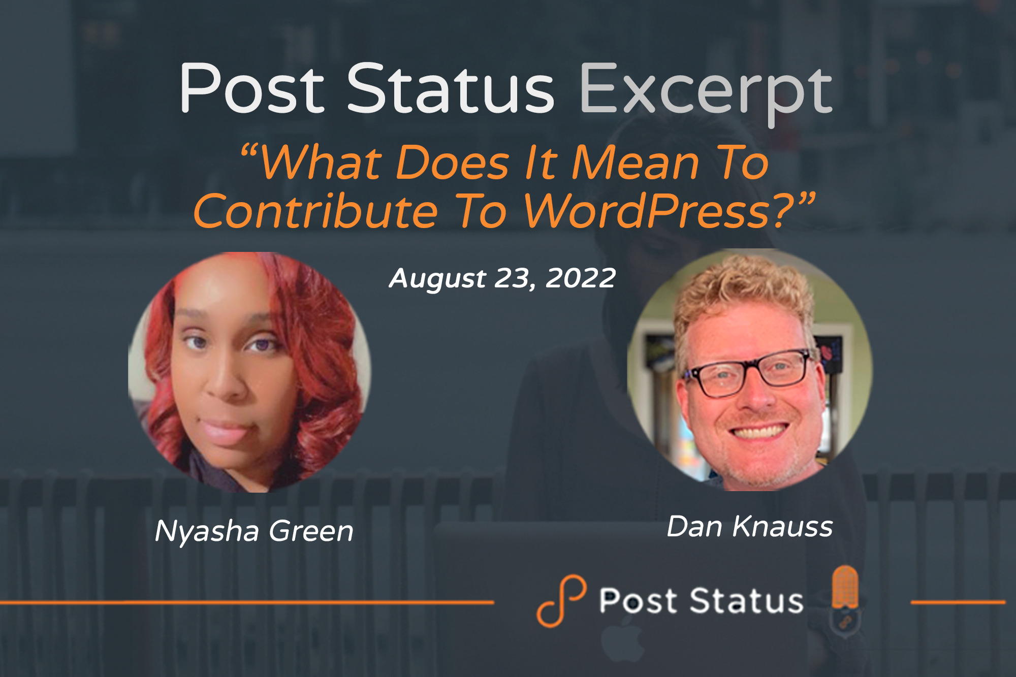 Post Status Excerpt (No. 66) — What Does It Mean To Contribute To WordPress?