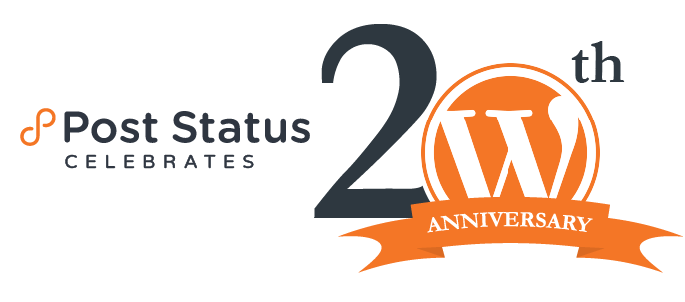 Post Status Celebrates 20th anniversary of WordPress